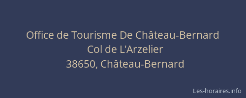 Office de Tourisme De Ch&acirc;teau-Bernard
