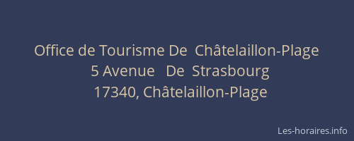 Office de Tourisme De  Ch&acirc;telaillon-Plage