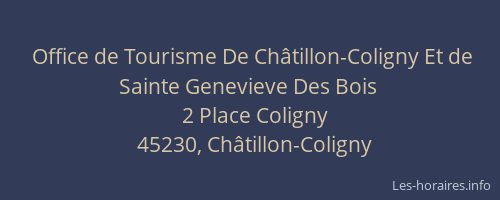 Office de Tourisme De Châtillon-Coligny Et de Sainte Genevieve Des Bois