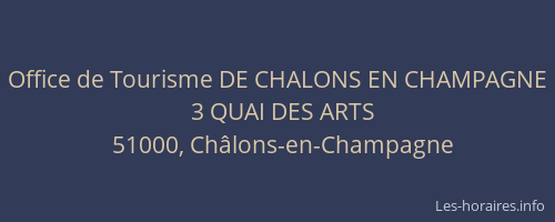 Office de Tourisme DE CHALONS EN CHAMPAGNE