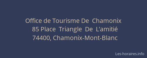 Office de Tourisme De  Chamonix