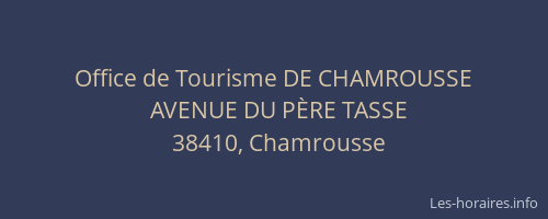 Office de Tourisme DE CHAMROUSSE