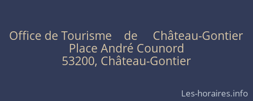 Office de Tourisme    de     Château-Gontier