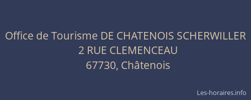Office de Tourisme DE CHATENOIS SCHERWILLER
