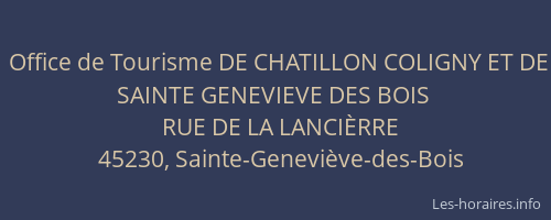 Office de Tourisme DE CHATILLON COLIGNY ET DE SAINTE GENEVIEVE DES BOIS