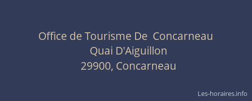 Office de Tourisme De  Concarneau