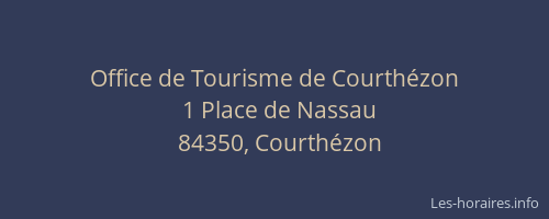 Office de Tourisme de Courth&eacute;zon
