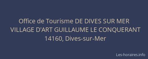Office de Tourisme DE DIVES SUR MER