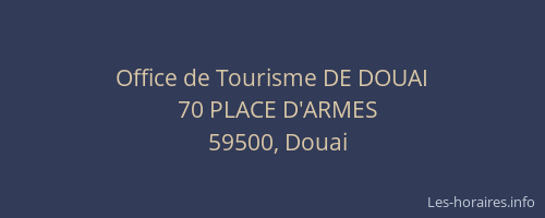 Office de Tourisme DE DOUAI