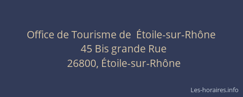 Office de Tourisme de  Étoile-sur-Rhône