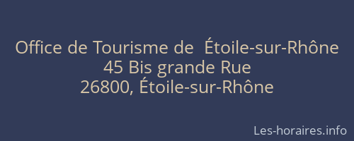 Office de Tourisme de  Étoile-sur-Rhône