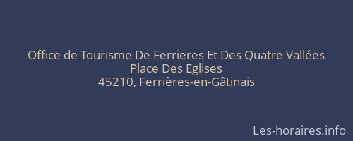 Office de Tourisme De Ferrieres Et Des Quatre Vallées