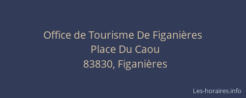 Office de Tourisme De Figanières