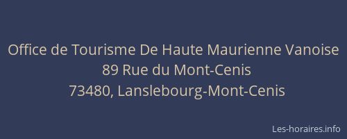 Office de Tourisme De Haute Maurienne Vanoise