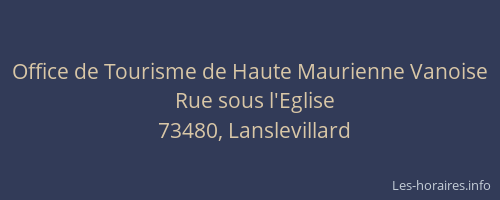 Office de Tourisme de Haute Maurienne Vanoise