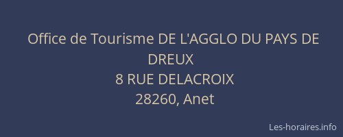 Office de Tourisme DE L'AGGLO DU PAYS DE DREUX