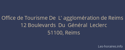 Office de Tourisme De  L' agglomération de Reims