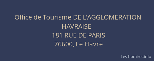 Office de Tourisme DE L'AGGLOMERATION HAVRAISE