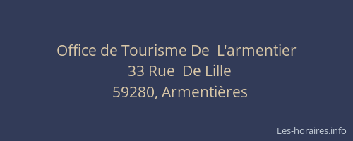 Office de Tourisme De  L'armentier