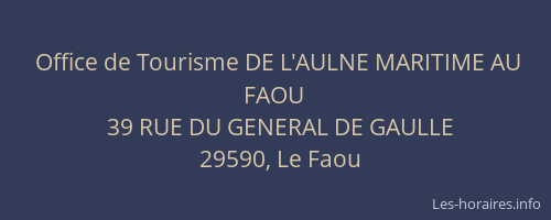 Office de Tourisme DE L'AULNE MARITIME AU FAOU