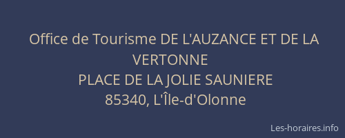 Office de Tourisme DE L'AUZANCE ET DE LA VERTONNE