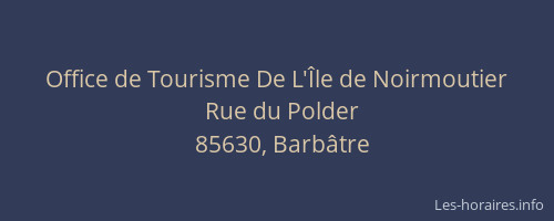 Office de Tourisme De L'Île de Noirmoutier