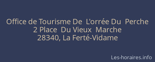 Office de Tourisme De  L'orrée Du  Perche