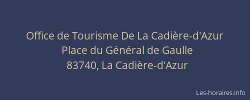 Office de Tourisme De La Cadière-d'Azur