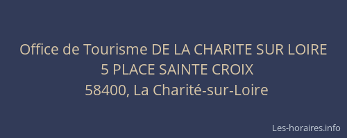 Office de Tourisme DE LA CHARITE SUR LOIRE