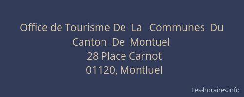 Office de Tourisme De  La   Communes  Du  Canton  De  Montuel