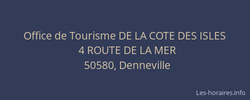 Office de Tourisme DE LA COTE DES ISLES