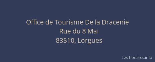 Office de Tourisme De la Dracenie