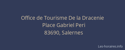 Office de Tourisme De la Dracenie