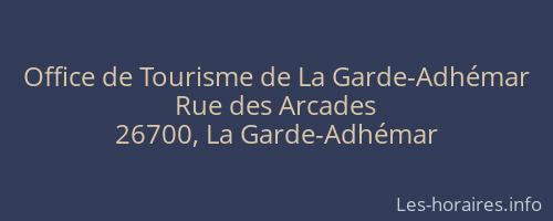 Office de Tourisme de La Garde-Adhémar