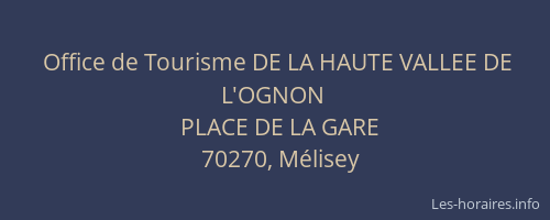 Office de Tourisme DE LA HAUTE VALLEE DE L'OGNON