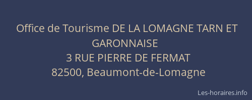 Office de Tourisme DE LA LOMAGNE TARN ET GARONNAISE