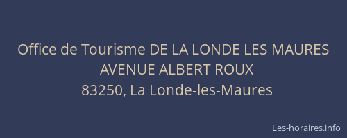 Office de Tourisme DE LA LONDE LES MAURES