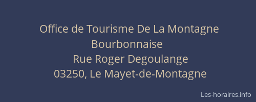 Office de Tourisme De La Montagne Bourbonnaise