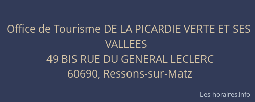 Office de Tourisme DE LA PICARDIE VERTE ET SES VALLEES