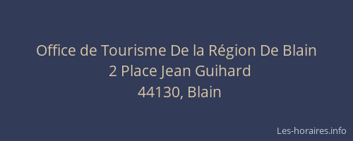 Office de Tourisme De la Région De Blain