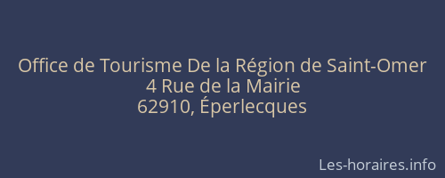 Office de Tourisme De la Région de Saint-Omer