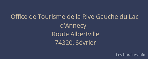 Office de Tourisme de la Rive Gauche du Lac d'Annecy