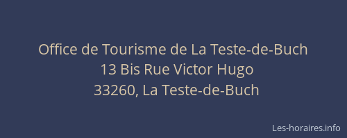 Office de Tourisme de La Teste-de-Buch