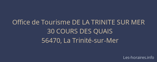 Office de Tourisme DE LA TRINITE SUR MER