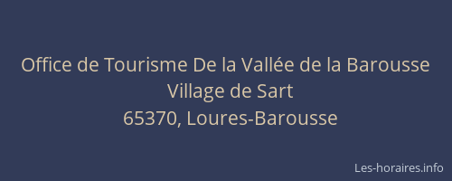 Office de Tourisme De la Vall&eacute;e de la Barousse