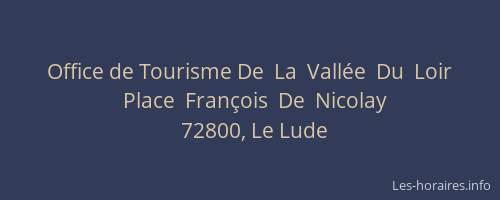 Office de Tourisme De  La  Vallée  Du  Loir