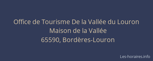 Office de Tourisme De la Vallée du Louron