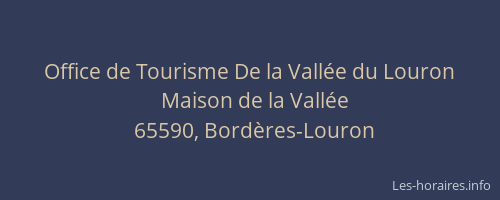Office de Tourisme De la Vall&eacute;e du Louron