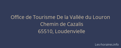 Office de Tourisme De la Vallée du Louron