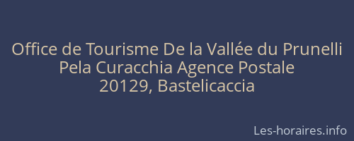 Office de Tourisme De la Vall&eacute;e du Prunelli